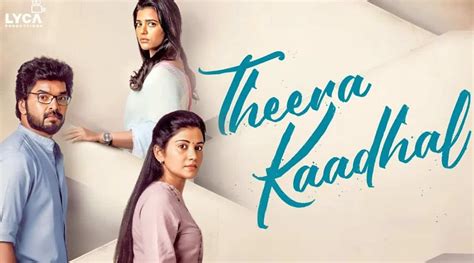 Theera Kadhal Ending Explained: What Happens to Aaranya and。